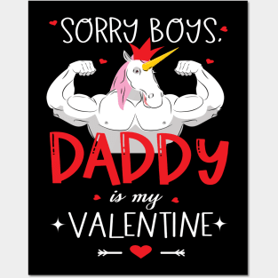 Sorry boys daddy is my valentine unicorn daddy valentine gift Posters and Art
